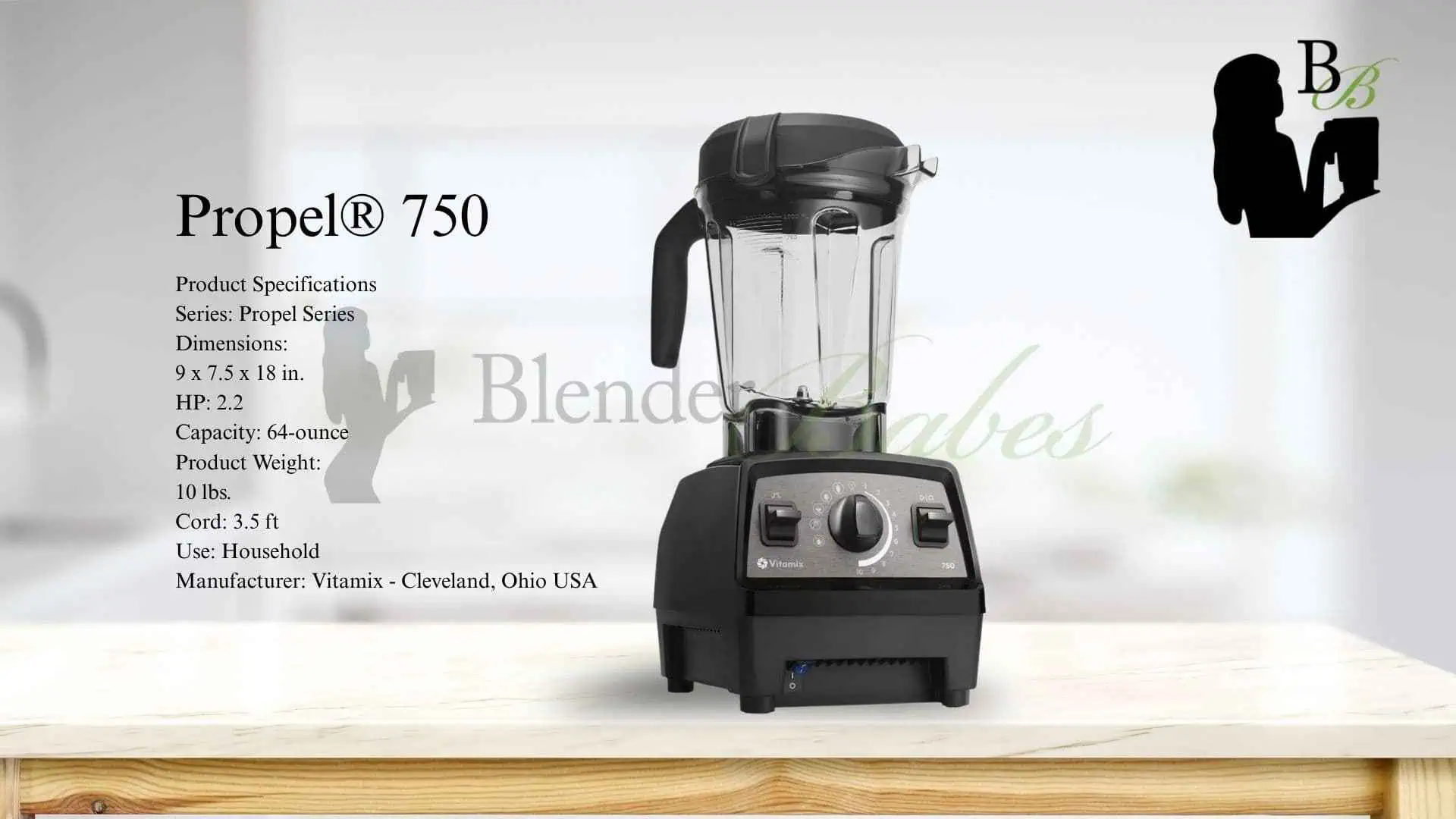 Vitamix Propel 750 - Full Specifications Vitamix Propel 750 - Full Specifications