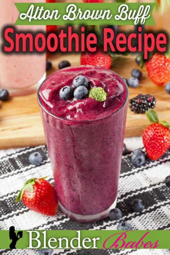 Alton Brown Buff Healthy Smoothie Recipe