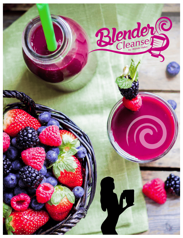 Blender Cleanse Blender Babes Blender Cleanse