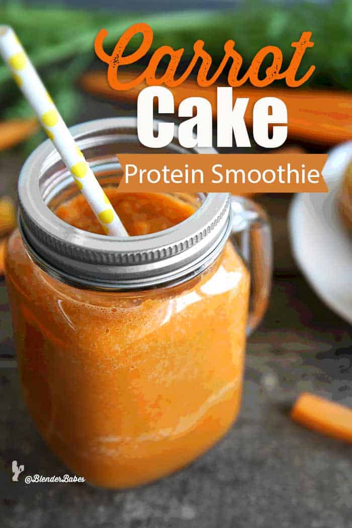 Carrot cake protein smoothie recipe #proteinsmoothie #postworkoutsmoothie #dairyfreesmoothie #carrotcakesmoothie #blenderbabes