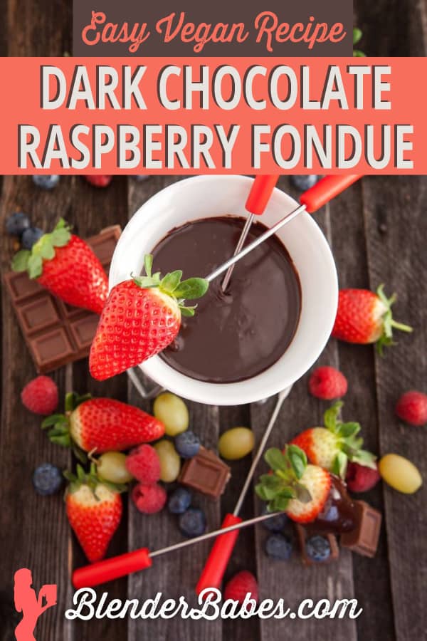Dark chocolate raspberry fondue vegan recipe