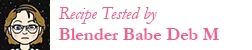 Blender Babes recipe tester