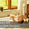 5 DIY Detox Bath Recipes by @BlenderBabes