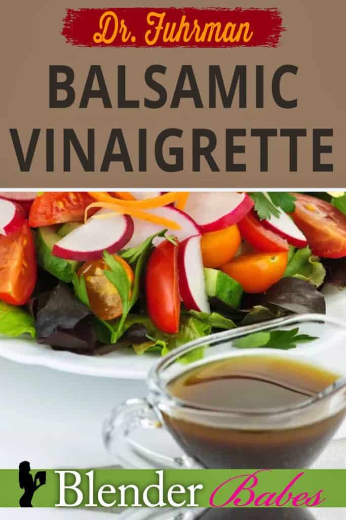 Dr. Fuhrman Balsamic Vinaigrette