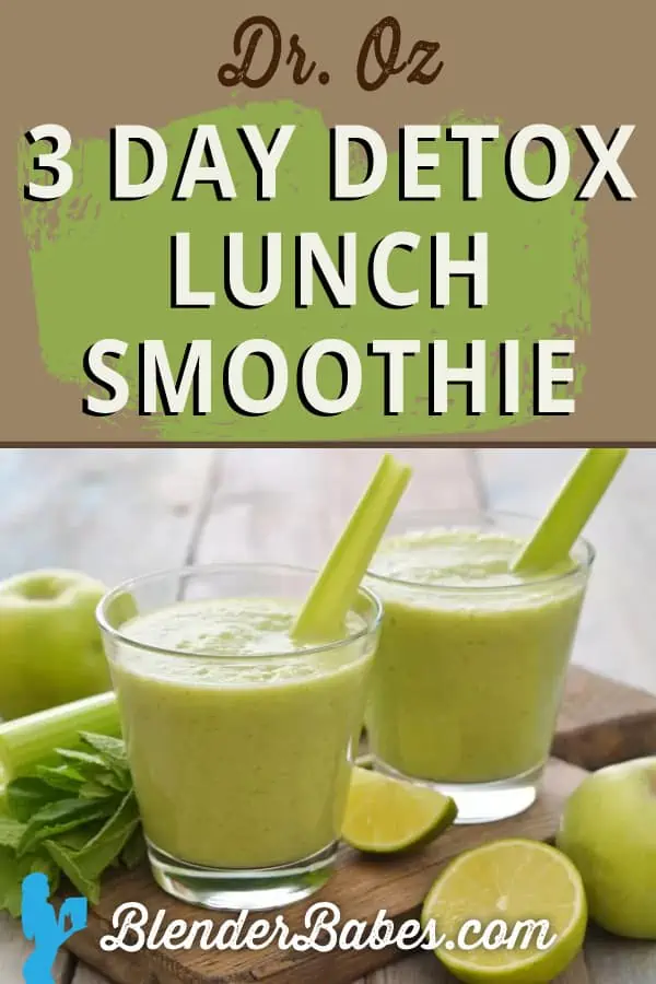 Detox Lunch Smoothie Dr Oz 3 Day