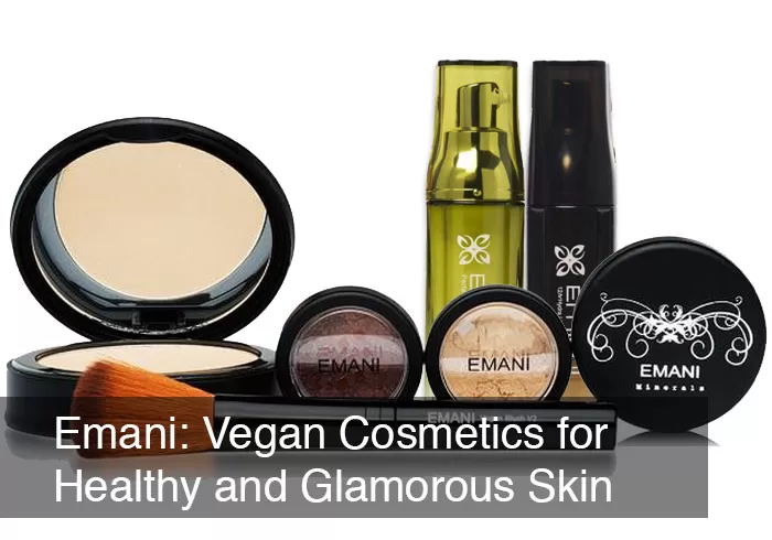 Emani: Vegan Cosmetics for Healthy and Glamorous Skin by @BlenderBabes