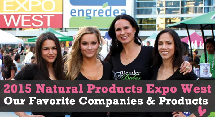 Our Favorite Companies & Products from 2015 Natural Products Expo West by @BlenderBabes