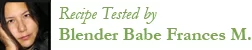 Recipe tester for Blender Babes