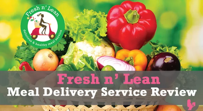Fresh n’ Lean Delicious & Healthy Meal Delivery Service Review by @BlenderBabes