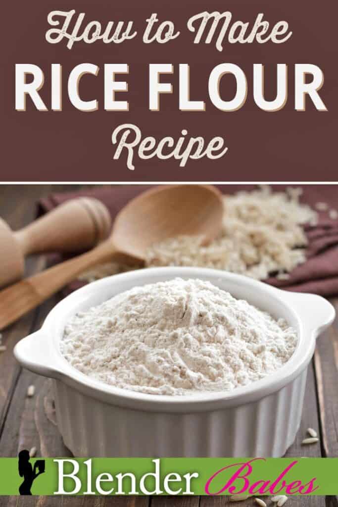 How To Make Rice Flour Recipe