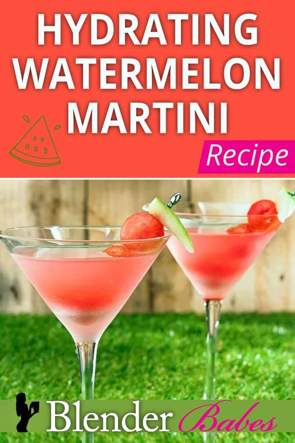 Hydrating Watermelon Martini Recipe