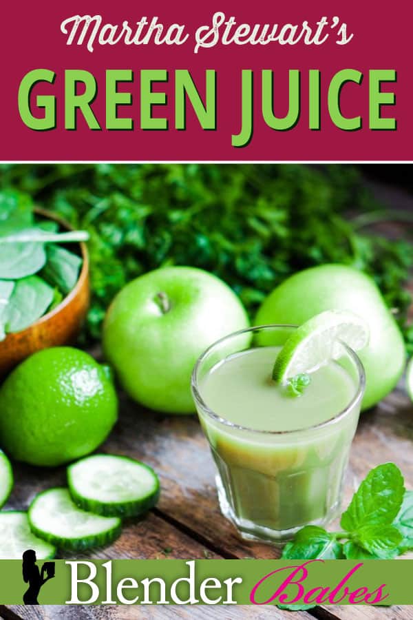 Martha Stewart Green Juice