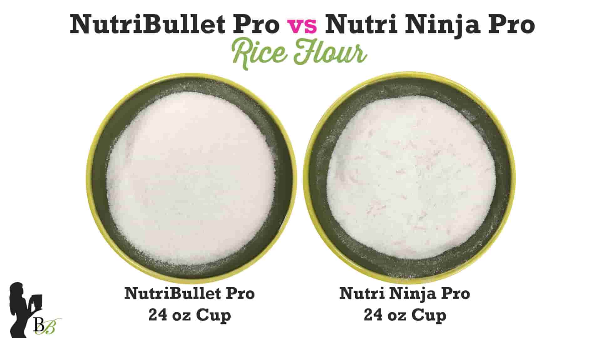 NutriBullet Pro vs Nutri Ninja Pro Rice Flour Test