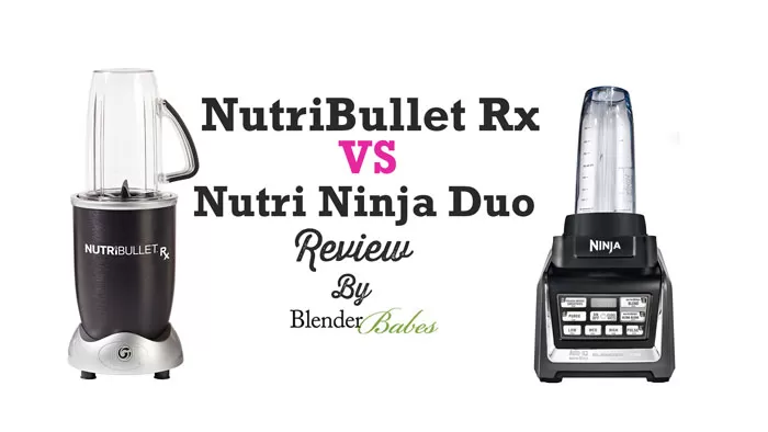 Nutri Ninja vs NutriBullet Rx Review