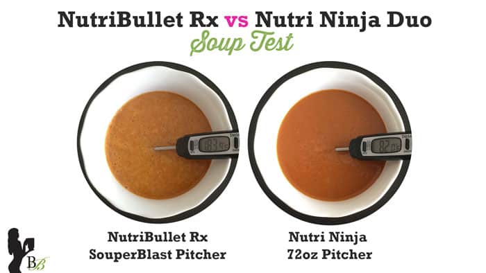 Nutri Ninja vs NutriBullet Rx Hot Soup Test - Blender Babes