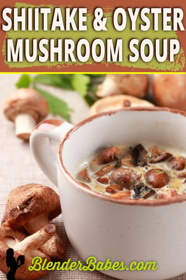 Shiitake & Oyster Mushroom Soup Recipe