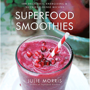 Superfood Smoothies Cookbook