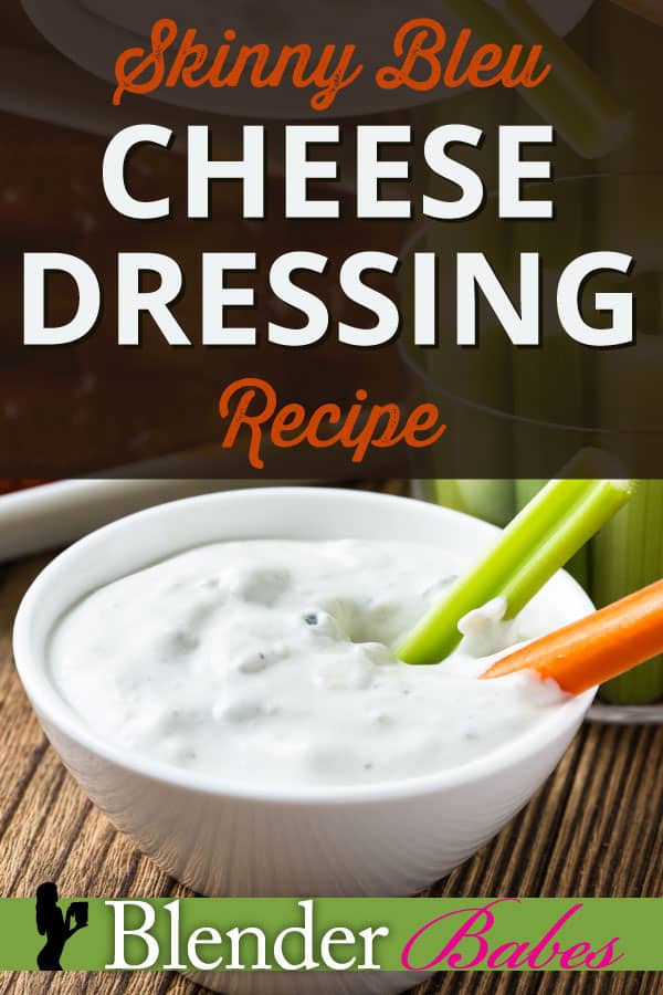 Skinny Bleu Cheese Dressing Recipe