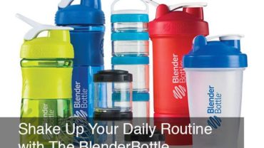 Shake Up Your Daily Routine With The BlenderBottle by @BlenderBabes