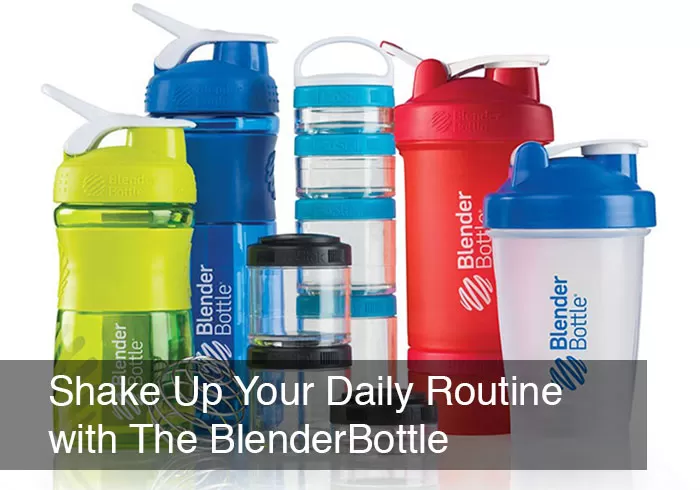 Shake Up Your Daily Routine With The BlenderBottle by @BlenderBabes