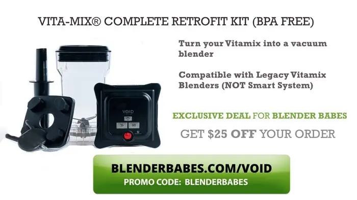 Void Vitamix Vacuum Blender Kit
