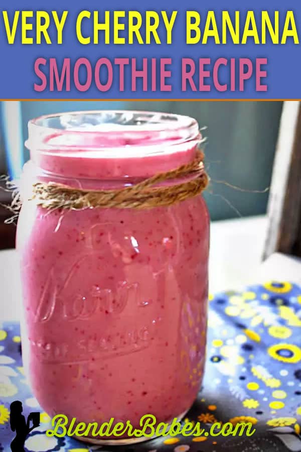 Very Cherry Banana Smoothie Recipe