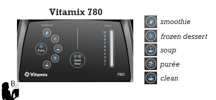 Vitamix 780 vs Blendtec 725 Review Vitamix Controls by Blender Babes