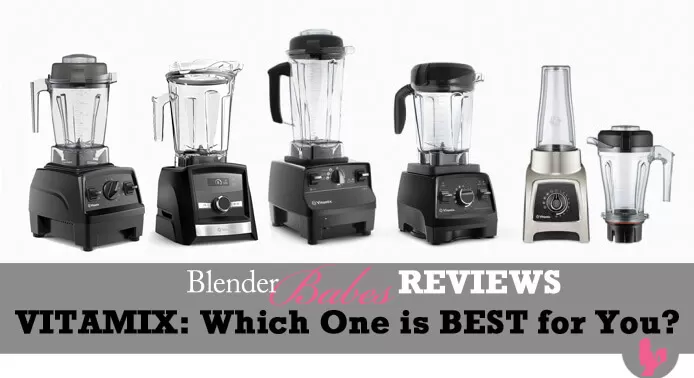 The 8 Best Vitamix Blenders, Tested and Reviewed