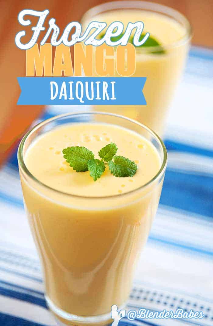 Mango Daiquiri Recipe That's Blended to Perfection Blender Babes