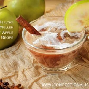 Heart Healthy Hot Mulled Apple Cider Recipe