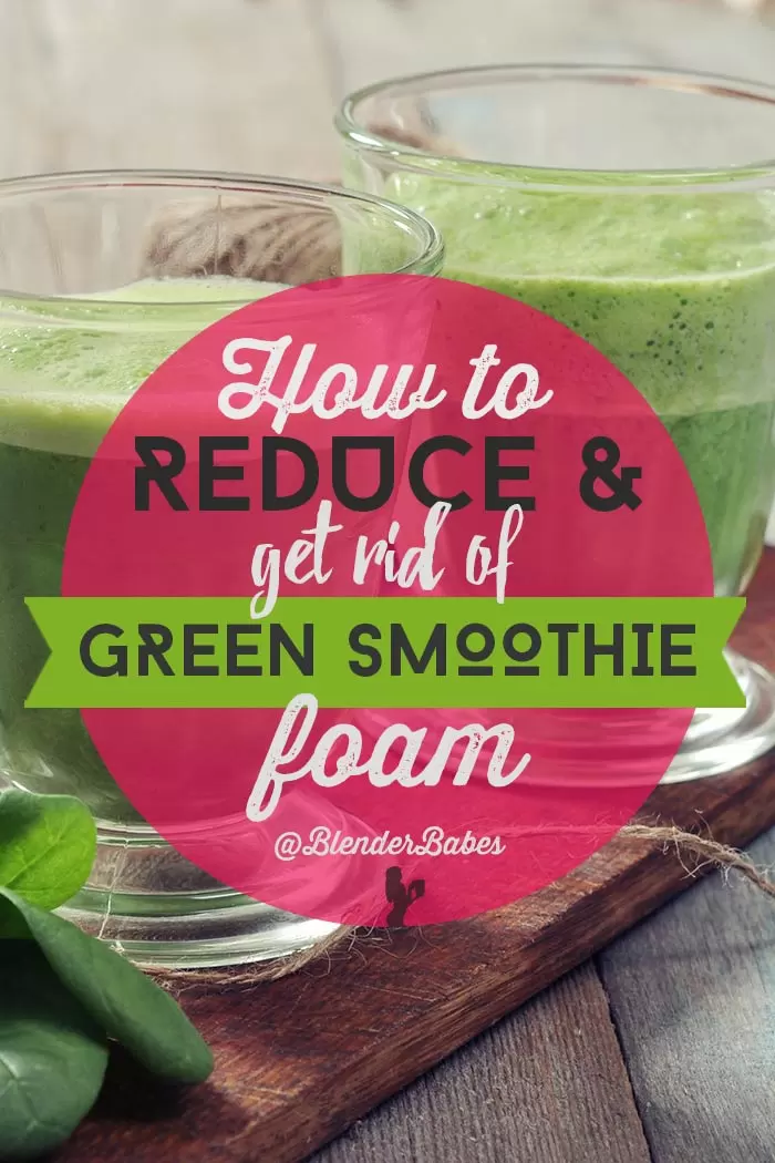 How to Remove Green Smoothie Foam by @BlenderBabes #greensmoothie #smoothie #howto #greensmoothies #foam