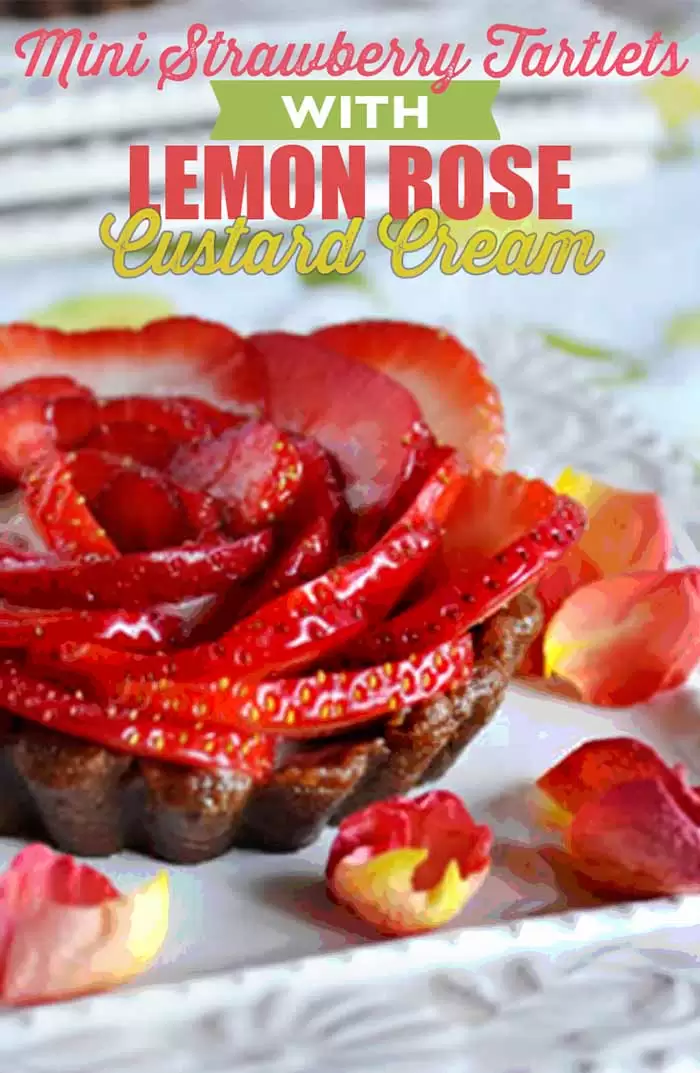 Vegan Valentine's Day Recipe Mini Strawberry Tartlets with Lemon Rose Custard Cream
