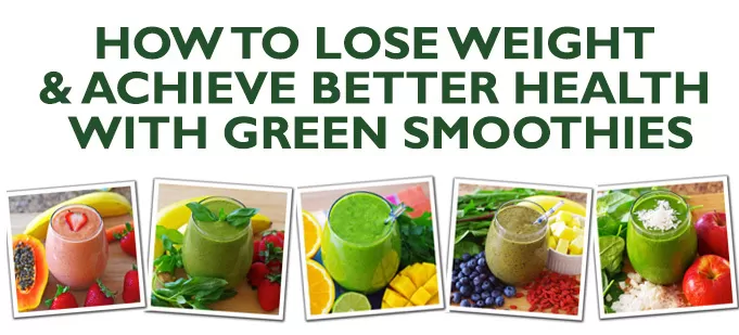 How to Lose Weight & Achieve Better Health with Green Smoothies by @BlenderBabes